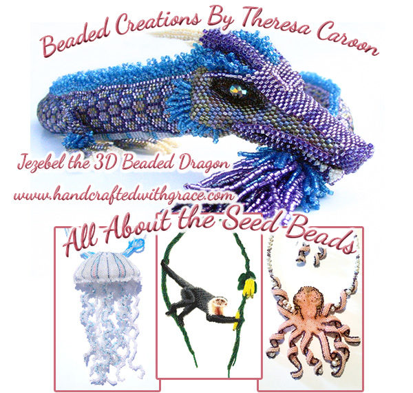 All About the Seed Beads - Beaded Creations by Theresa Caroon www.handcraftedwithgrace.com