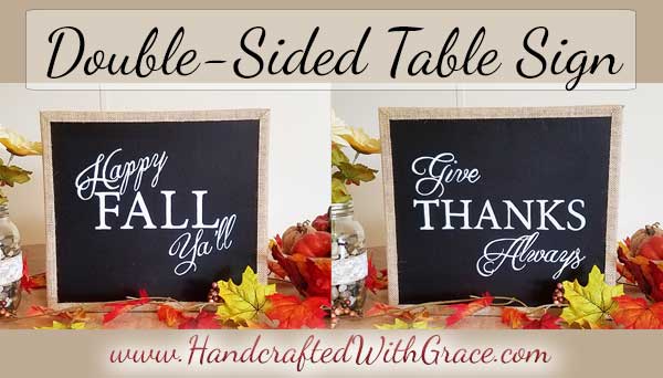 DIY Double-Sided Table Sign for Fall / Thanksgiving