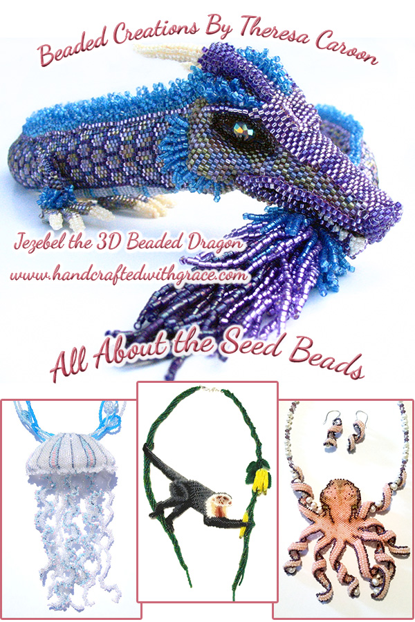 All About the Seed Beads - Beaded Creations by Theresa Caroon www.handcraftedwithgrace.com