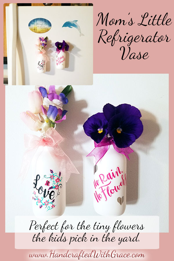 Mom's Little Refrigerator Vase Tutorial Mother's Day Gift Idea