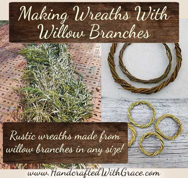 Making Wreaths with Willow Branches in Any Size